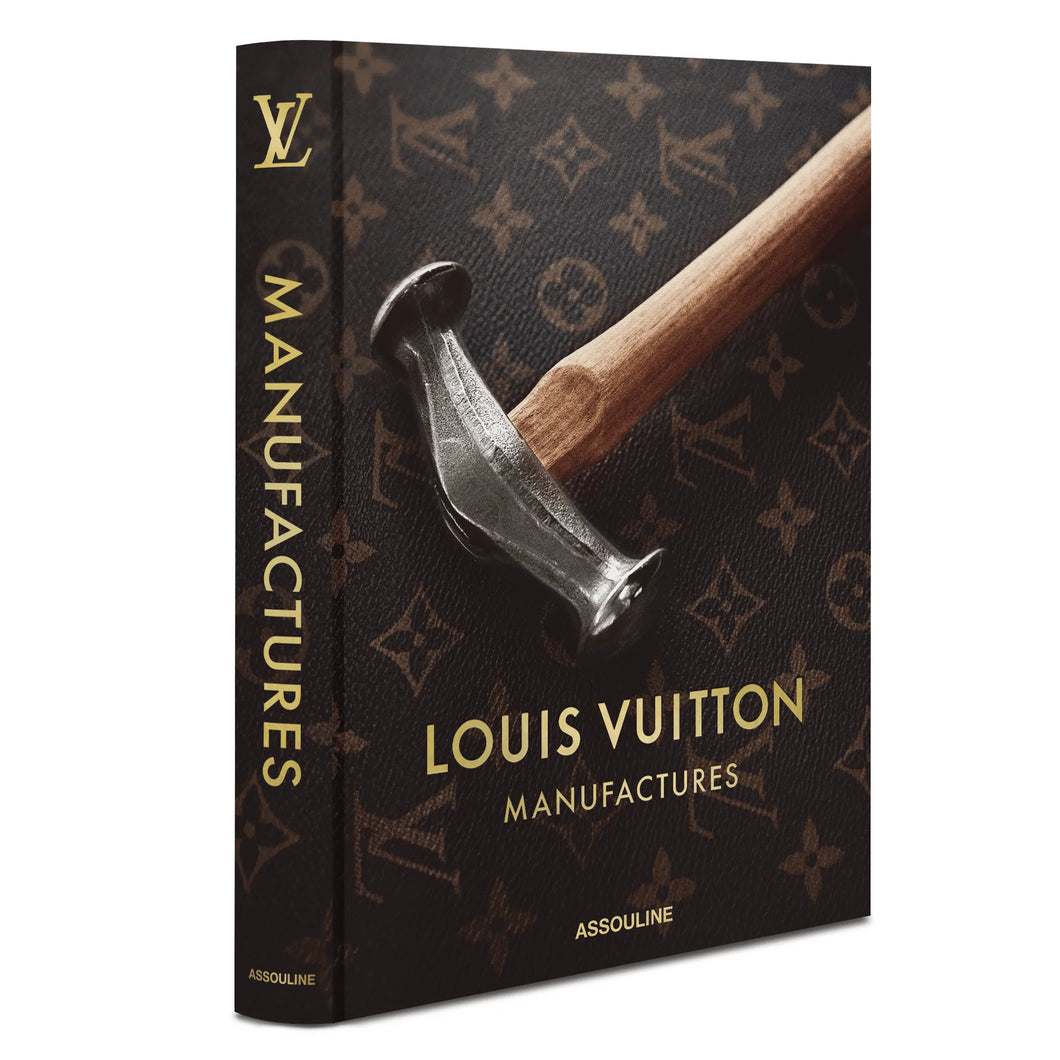 Assouline-Louis Vuitton Manufactures